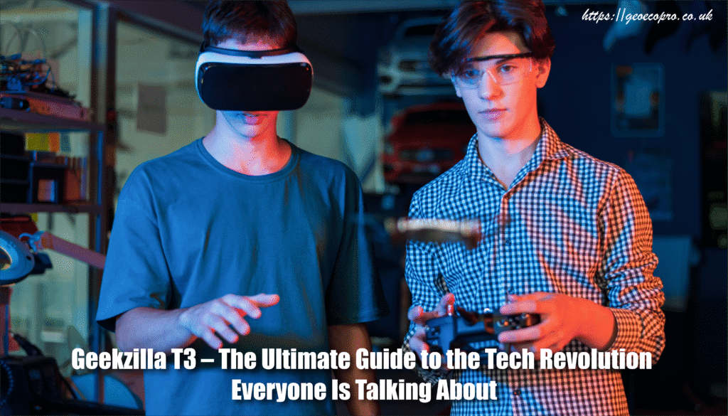 Geekzilla T3