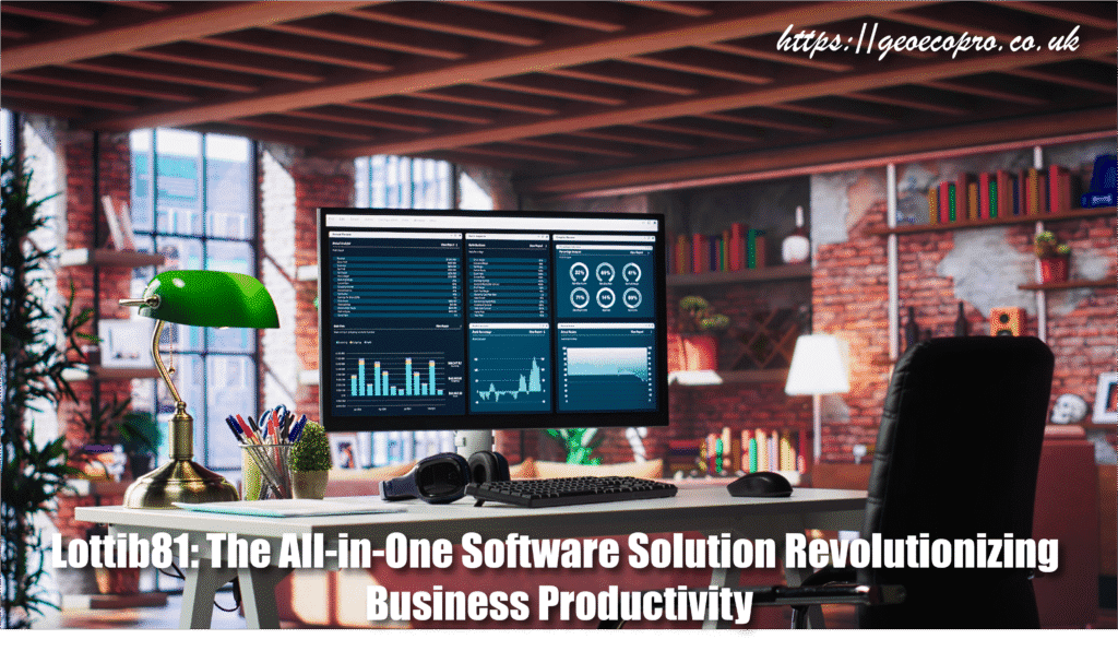 Lottib81: The All-in-One Software Solution Revolutionizing Business Productivity Lottib81: The All-in-One Software Solution Revolutionizing Business Productivity