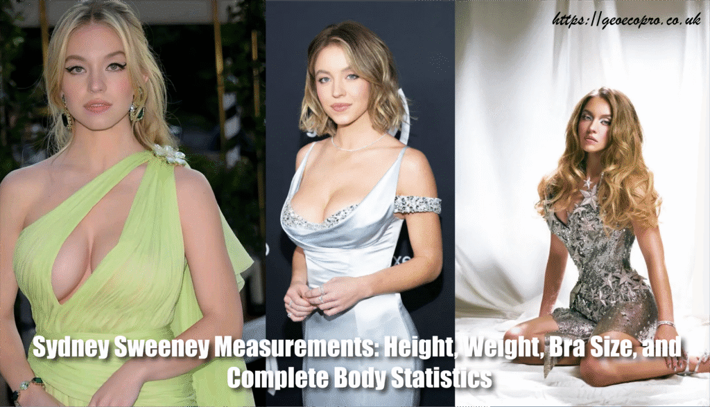 Sydney Sweeney Measurements
