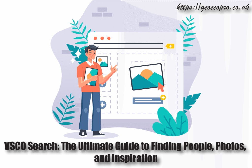 VSCO Search: The Ultimate Guide to Finding People, Photos, and Inspiration VSCO Search: The Ultimate Guide to Finding People, Photos, and Inspiration